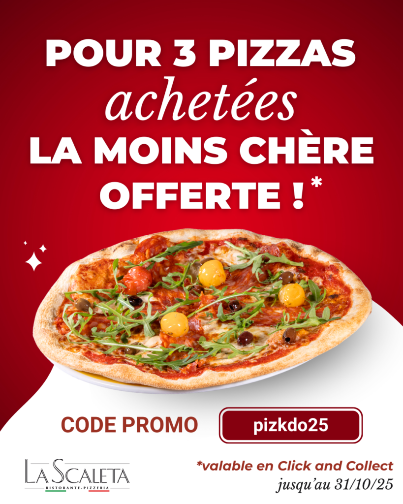 3 pizzas achetées = la moins chère offerte !