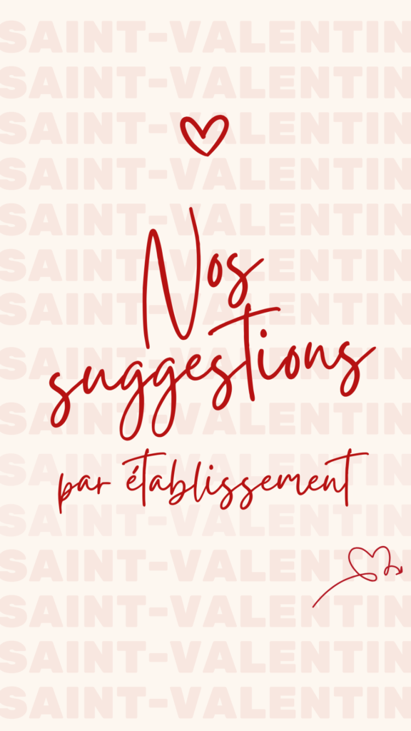 Réservez votre Saint-Valentin dans nos restaurants La Scaleta !